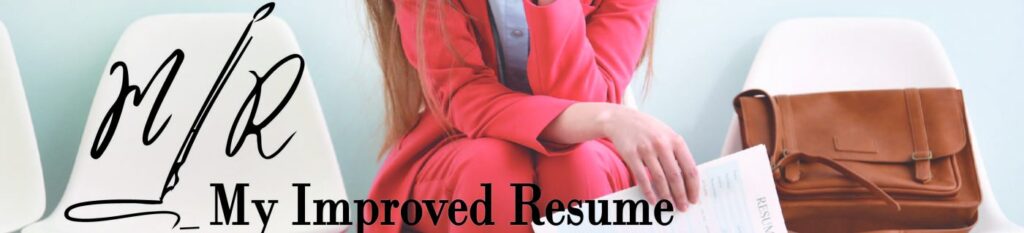 My Improved Resume